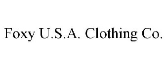 FOXY U.S.A. CLOTHING CO.
