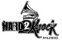 HARD 2 KNOCK MUSIC