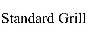 STANDARD GRILL