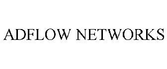 ADFLOW NETWORKS