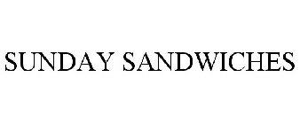 SUNDAY SANDWICHES