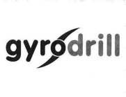 GYRODRILL