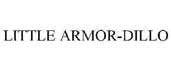 LITTLE ARMOR-DILLO