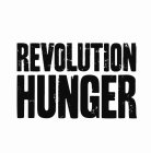 REVOLUTION HUNGER