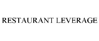 RESTAURANT LEVERAGE