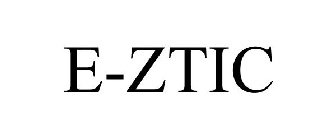 E-ZTIC