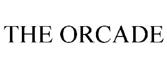 THE ORCADE