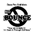 DURA-PRO GOLF MATS NO BOUNCE 