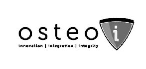 OSTEO I INNOVATION | INTEGRATION | INTEGRITY