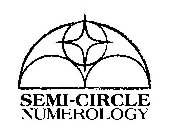 SEMI-CIRCLE NUMEROLOGY