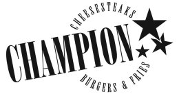 CHAMPION CHEESESTEAKS BURGERS & FRIES