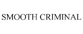 SMOOTH CRIMINAL