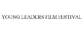 YOUNG LEADERS FILM FESTIVAL