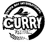 TAMPA BAY INTERNATIONAL CURRY FESTIVAL