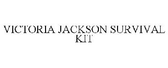 VICTORIA JACKSON SURVIVAL KIT