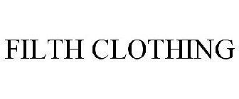 FILTH CLOTHING