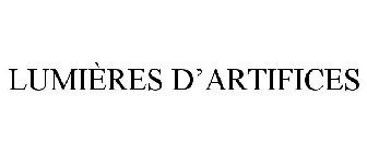 LUMIÈRES D'ARTIFICES