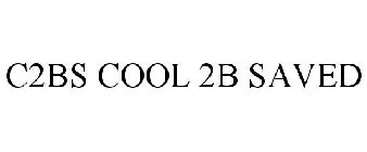 C2BS COOL 2B SAVED