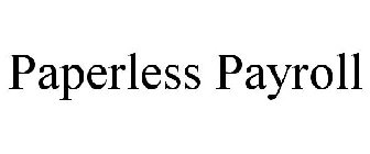 PAPERLESS PAYROLL