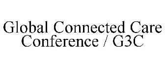 GLOBAL CONNECTED CARE CONFERENCE / G3C