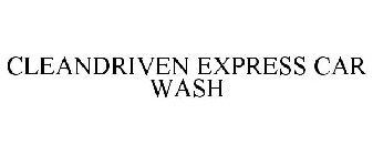 CLEANDRIVEN EXPRESS CAR WASH
