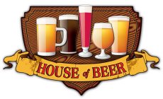 HOUSE OF BEER