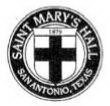 SAINT MARY'S HALL 1879 SAN ANTONIO, TEXAS