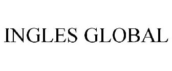 INGLES GLOBAL