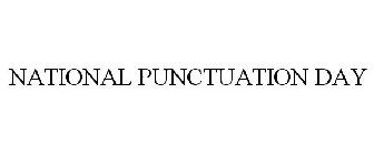 NATIONAL PUNCTUATION DAY
