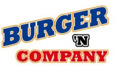 BURGER 'N COMPANY