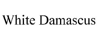 WHITE DAMASCUS