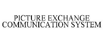 PICTURE EXCHANGE COMMUNICATION SYSTEM