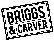 BRIGGS & CARVER