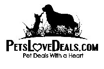 PETSLOVEDEALS.COM PET DEALS WITH A HEART