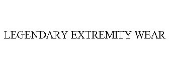 LEGENDARY EXTREMITY WEAR