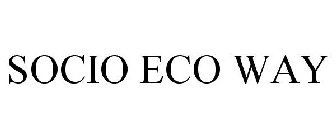 SOCIO ECO WAY