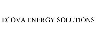 ECOVA ENERGY SOLUTIONS