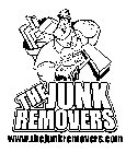 THE JUNK REMOVERS BIG JIM WWW.THEJUNKREMOVERS.COM