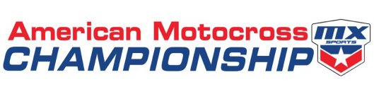 AMERICAN MOTOCROSS CHAMPIONSHIP - MX SPORTS