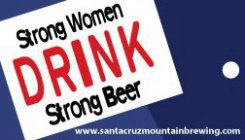 STRONG WOMEN DRINK STRONG BEER