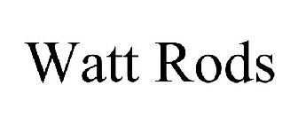 WATT RODS