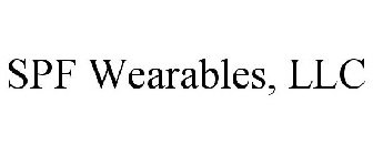 SPF WEARABLES, LLC