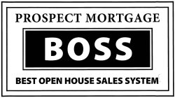 PROSPECT MORTGAGE BOSS BEST OPEN HOUSE SALES SYSTEM
