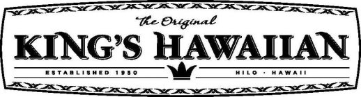 THE ORIGINAL KING'S HAWAIIAN ESTABLISHED1950 HILO HAWAII