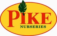 PIKE NURSERIES