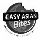 EASY ASIAN BITES WWW. EASYASIANBITES.COM