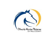 ILLINOIS HORSE RESCUE OF WILL COUNTY