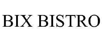 BIX BISTRO