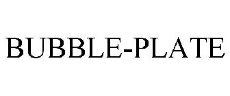 BUBBLE-PLATE
