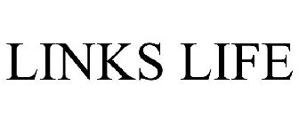 LINKS LIFE